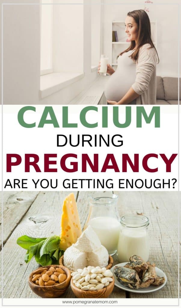 Pinnable image of a pregnant woman with a glass of milk and calcium rich foods with text Calcium during pregnancy Are you getting enough?
