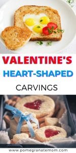 Heart Shaped carvings for Valentines breakfast for kids