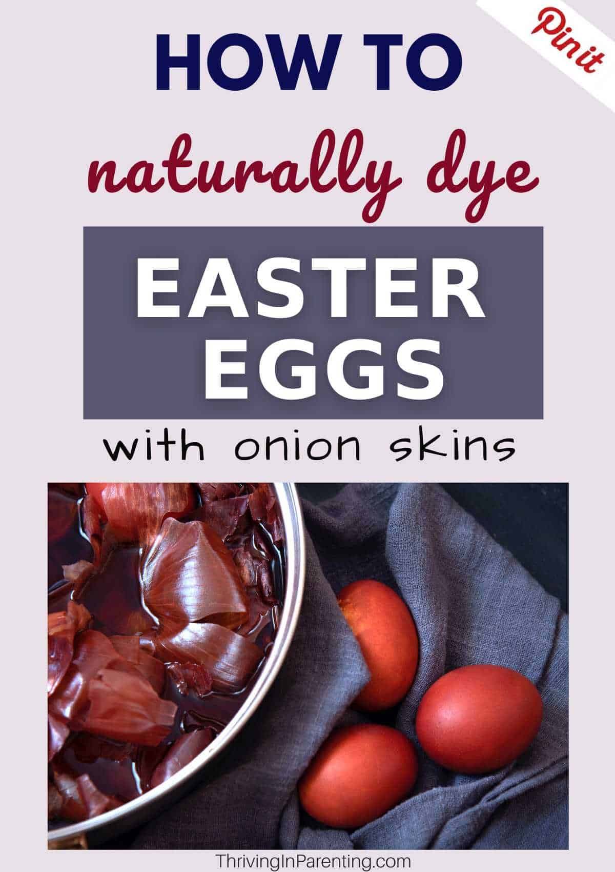 Dying Easter eggs with onion skins
